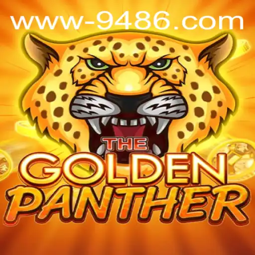 GoldenPanther: Explorando a Emoção do Novo Jogo em 9486.com