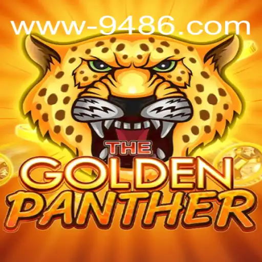 GoldenPanther: Explorando a Emoção do Novo Jogo em 9486.com